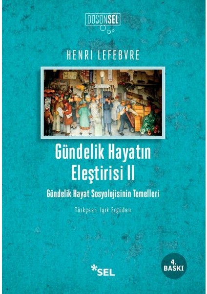 Gündelik Hayatın Eleştirisi 2