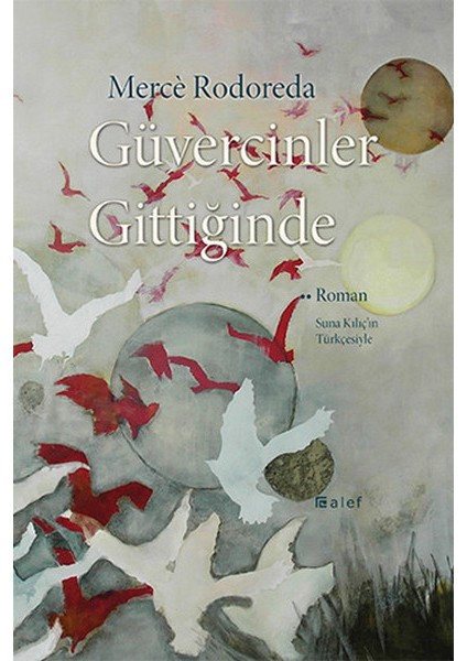 Güvercinler Gittiğinde