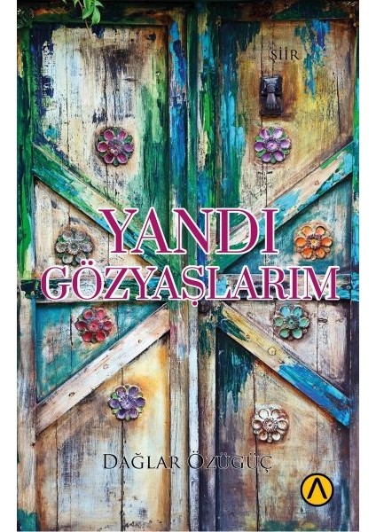 Yandı Gözyaşlarım