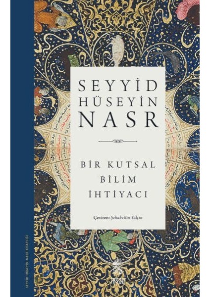 Bir Kutsal Bilim Ihtiyacı