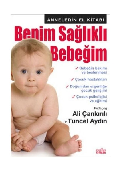 Benim Sağlıklı Bebeğim