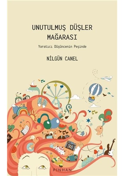 Unutulmuş Düşler Mağarası