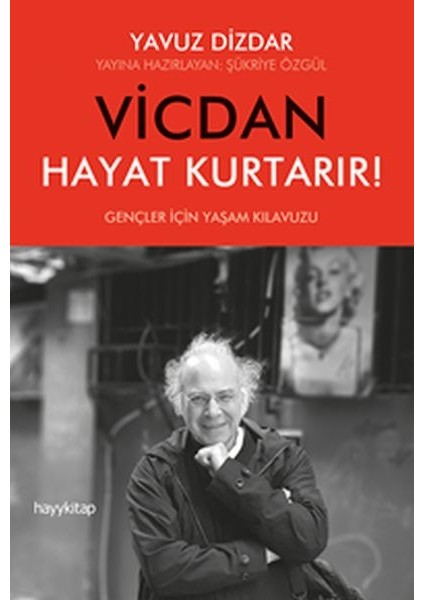 Vicdan Hayat Kurtarır