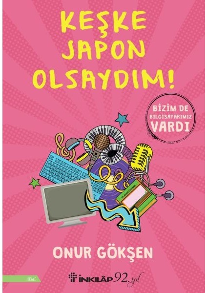 Keşke Japon Olsaydım!