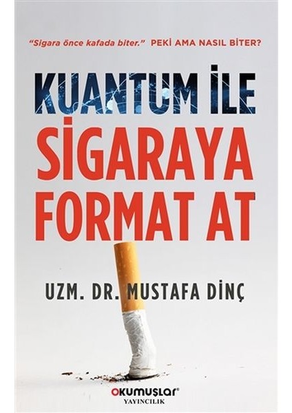 Kuantum Ile Sigaraya Format At