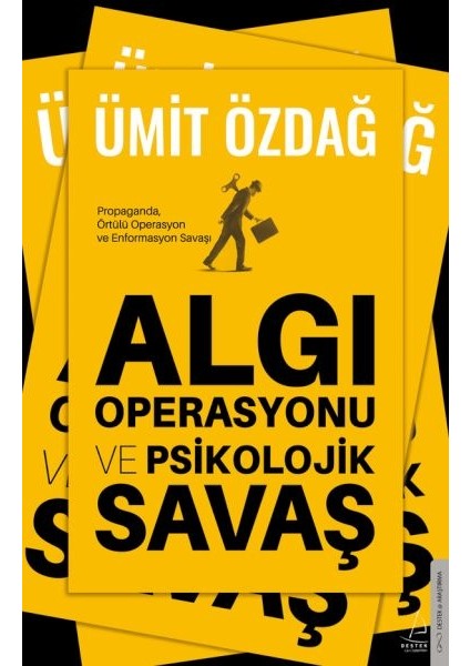Algı Operasyonu ve Psikolojik Savaş