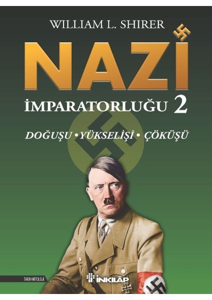 Nazi Imparatorluğu 2