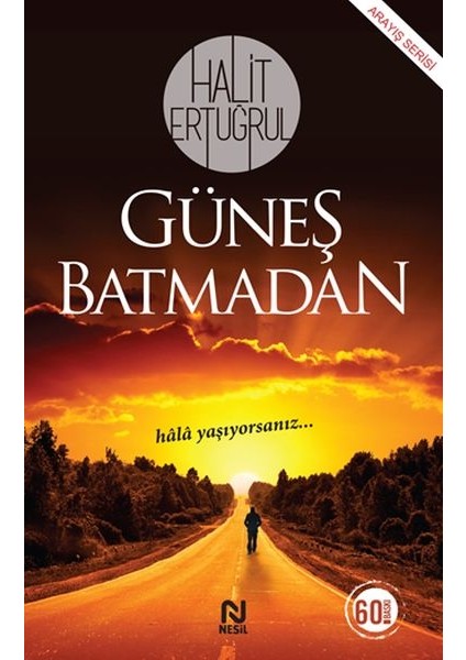 Güneş Batmadan