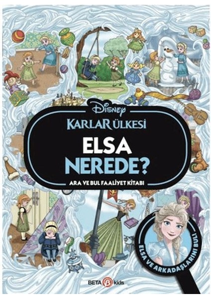 Disney Karlar Ülkesi Elsa Nerede? Ara ve Bul Faaliyet Kitabı