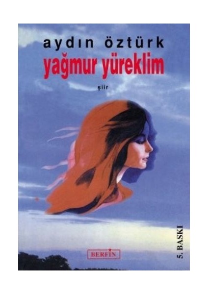 Yağmur Yüreklim
