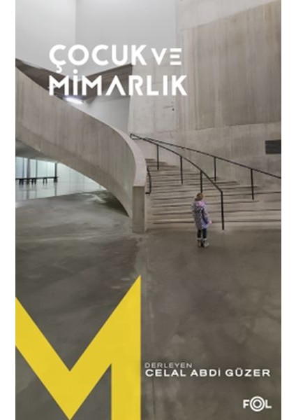 Çocuk ve Mimarlık