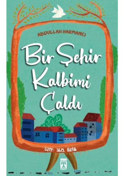 Bir Şehir Kalbimi Çaldı
