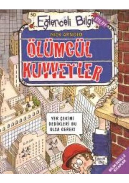 Eğlenceli Bilgi 50 Ölümcül Kuvvetler