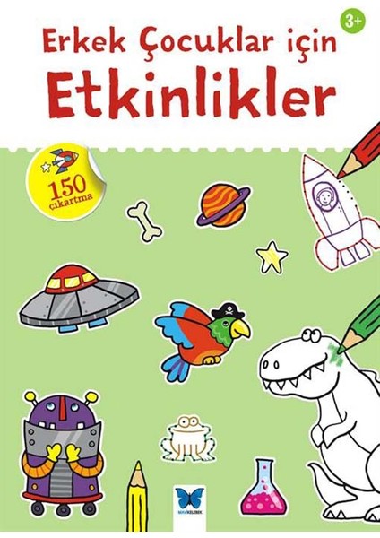 Erkek Çocuklar Için Etkinlikler -