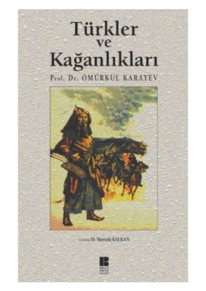 Türkler ve Kağanlıkları