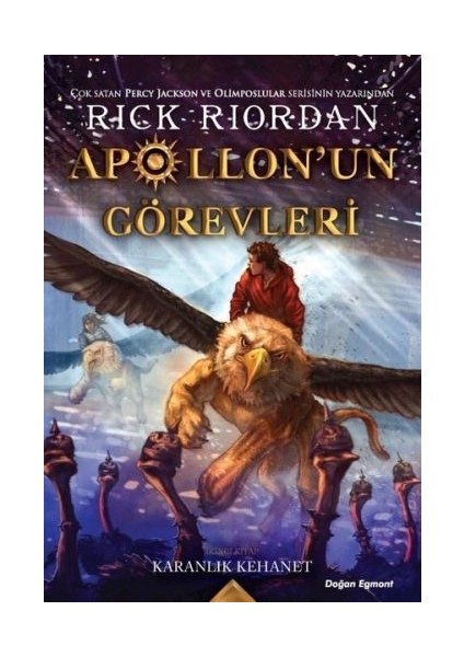 Apollon’un Görevleri Ikinci Kitap - Karanlık Kehanet