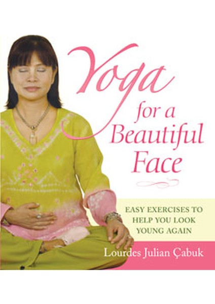 Yoga For A Beautiful Face