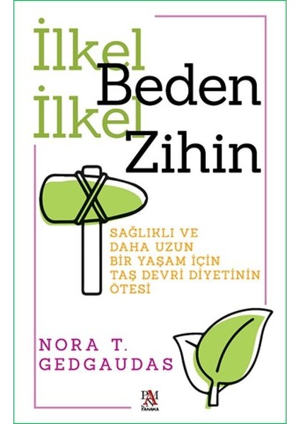 Ilkel Beden Ilkel Zihin