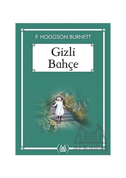 Gizli Bahçe - Gökkuşağı Cep Kitap Dizisi