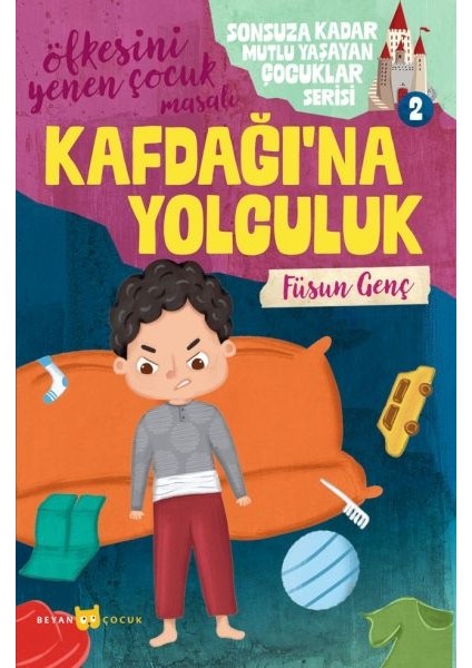 Sonsuza Kadar Mutlu Yaşayan Çocuklar Serisi -2 Kafdağı'na Yolculuk