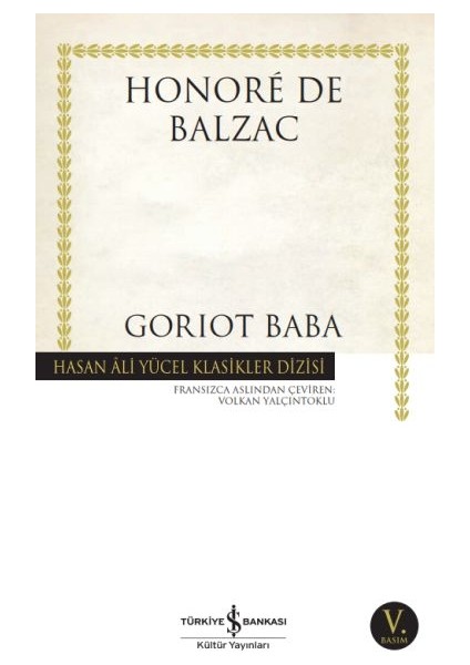 Goriot Baba - Hasan Ali Yücel Klasikleri