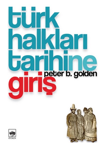 Türk Halkları Tarihine Giriş