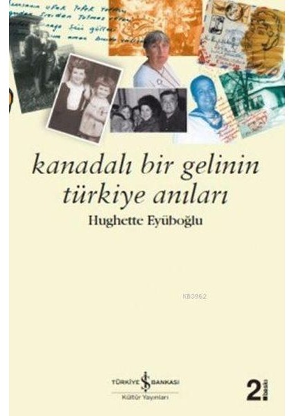 Kanadalı Bir Gelinin Türkiye Anıları