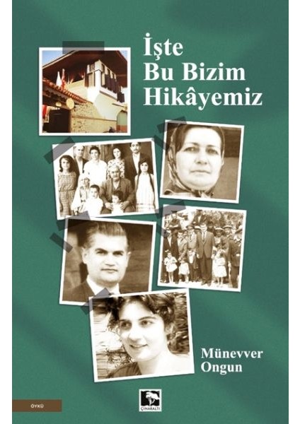 Işte Bu Bizim Hikâyemiz