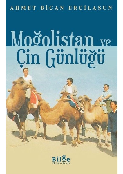 Moğolistan ve Çin Günlüğü