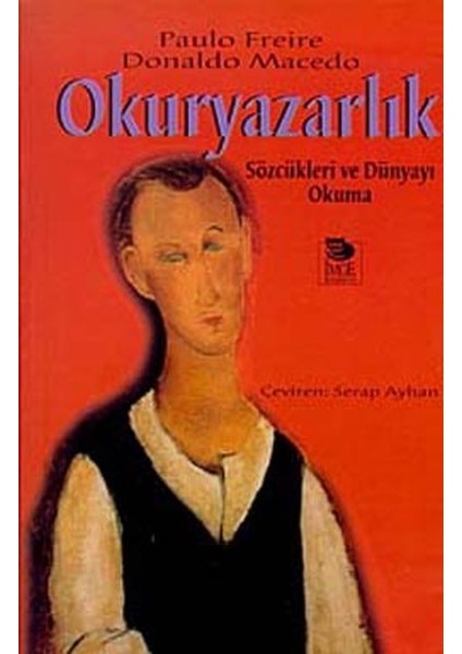 Okuryazarlık Sözcükleri ve Dünyayı Okuma