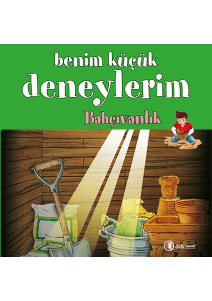 Benim Küçük Deneylerim - Bahçıvanlık