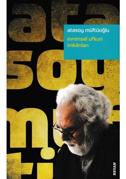 Evrensel Ufkun Imkanları