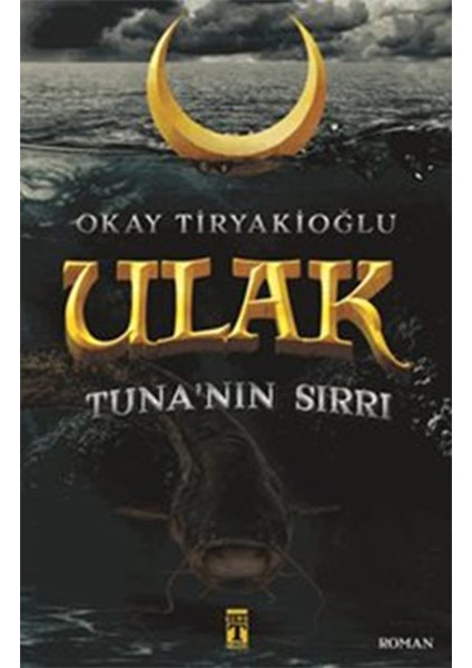 Ulak 2 - Tuna'nın Sırrı