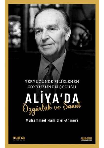 Aliya'da Özgürlük ve Sanat