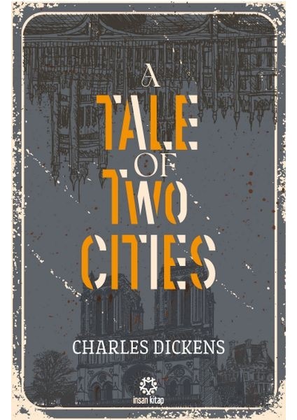 A Tale Of Two Cities