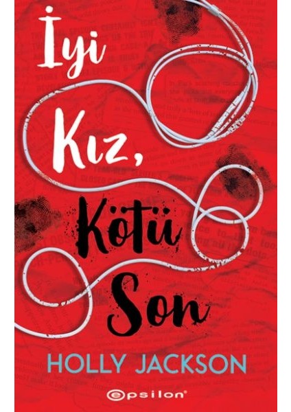 Iyi Kız, Kötü Son