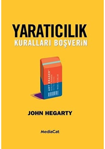 Yaratıcılık - Kuralları Boşverin