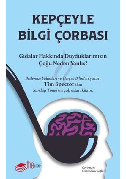 Kepçeyle Bilgi Çorbası