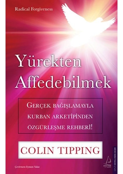 Yürekten Affedebilmek