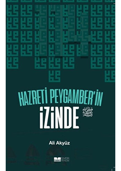 Hazreti Peygamber'in Izinde