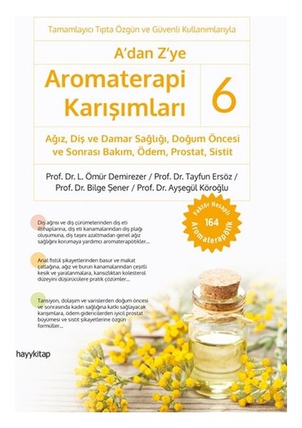 A’dan Z’ye Aromaterapi Karışımları – 6