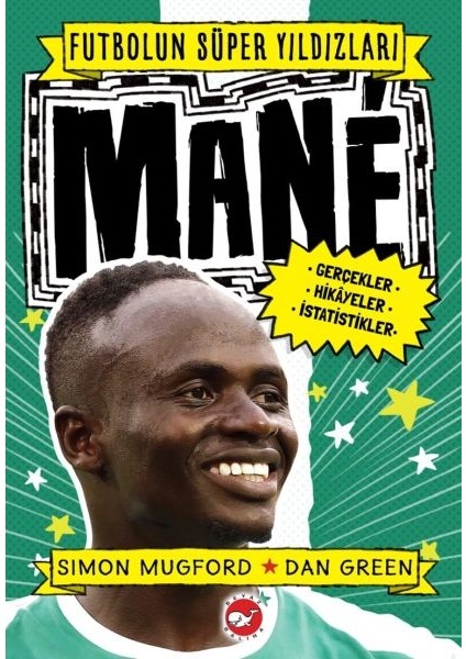 Mane - Futbolun Süper Yıldızları