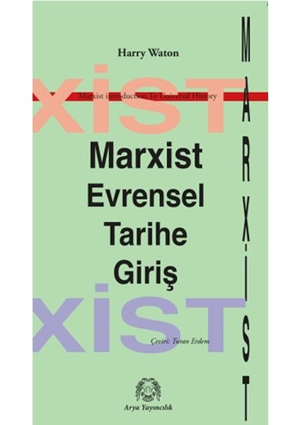 Marksist Evrensel Tarihe Giriş