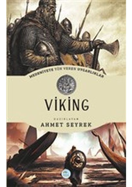 Viking - Medeniyete Yön Veren Uygarlıklar