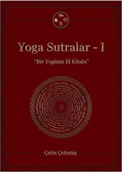 Yoga Sutralar - 1 (Bir Yoginin El Kitabı)