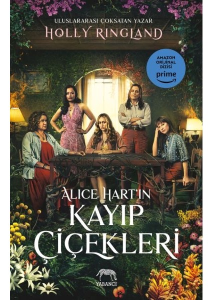 Alice Hart’ın Kayıp Çiçekleri