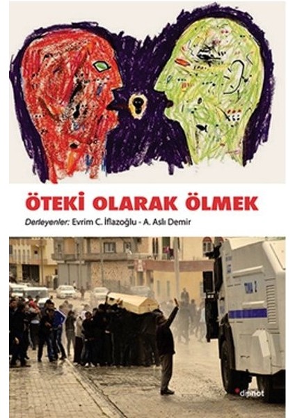 Öteki Olarak Ölmek