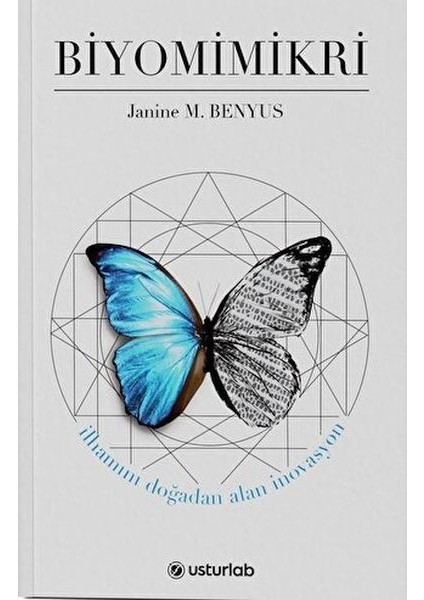 Biyomimikri Ilhamını Doğadan Alan Inovasyon