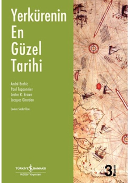 Yerkürenin En Güzel Tarihi