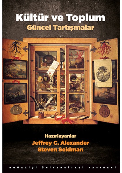 Kültür ve Toplum - Güncel Tartışmalar